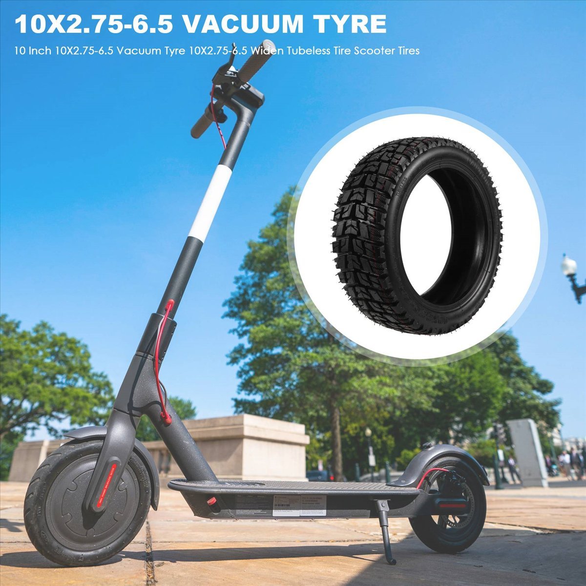 Scooter Tire - Summer sale 10 Inch 10X2.75-6.5 Vacuum